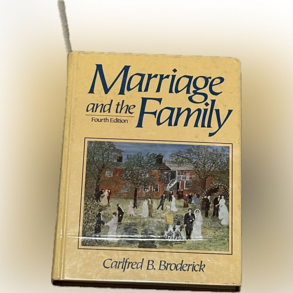 Marriage and the Family‎ - Hardcover By Broderick, Carlfred B